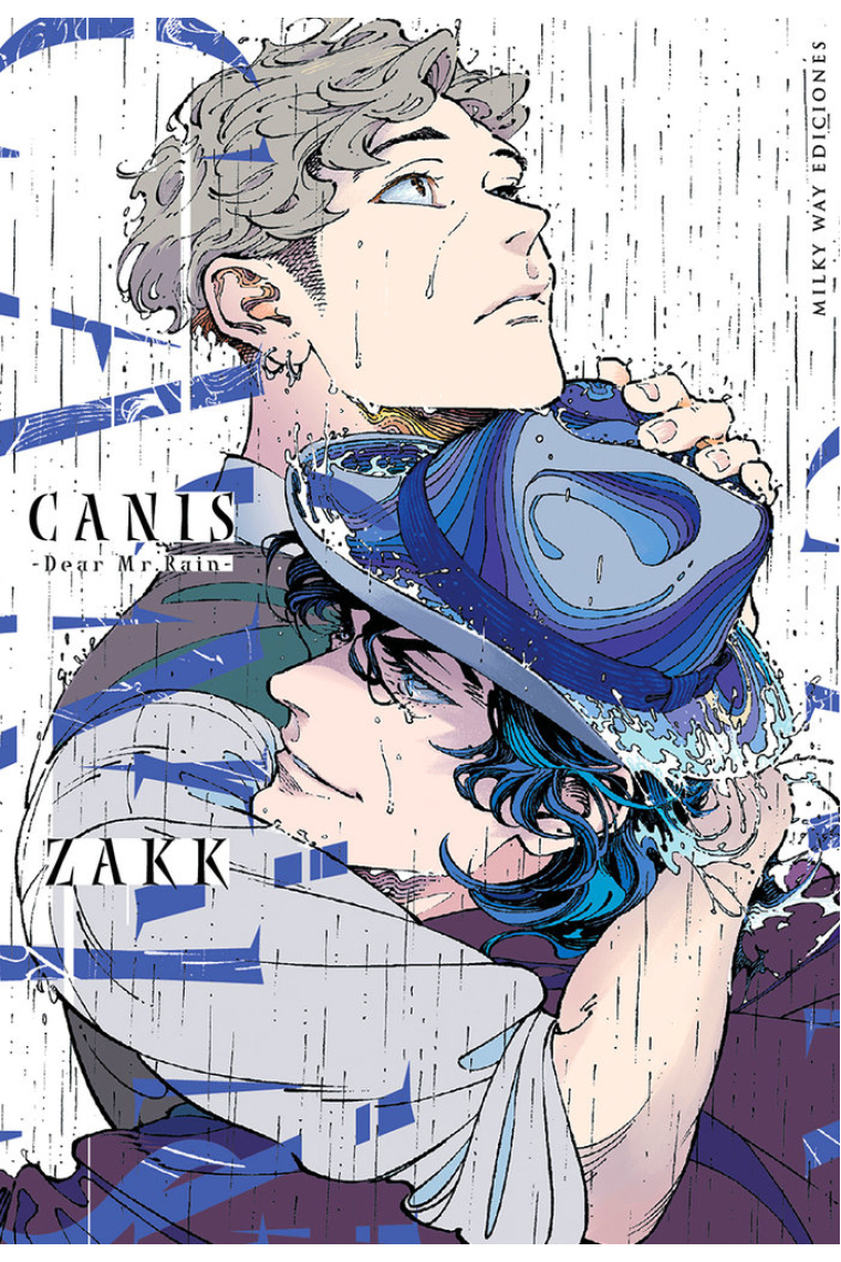 CANIS -DEAR MR. RAIN-