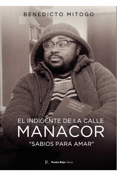 EL INDIGENTE DE LA CALLE MANACOR SABIOS PARA AMAR