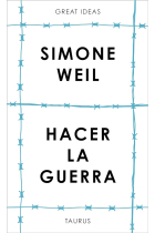 Hacer la guerra (Serie Great Ideas)