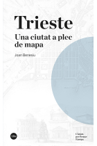 Trieste: una ciutat a plec de mapa