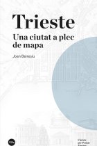 Trieste: una ciutat a plec de mapa