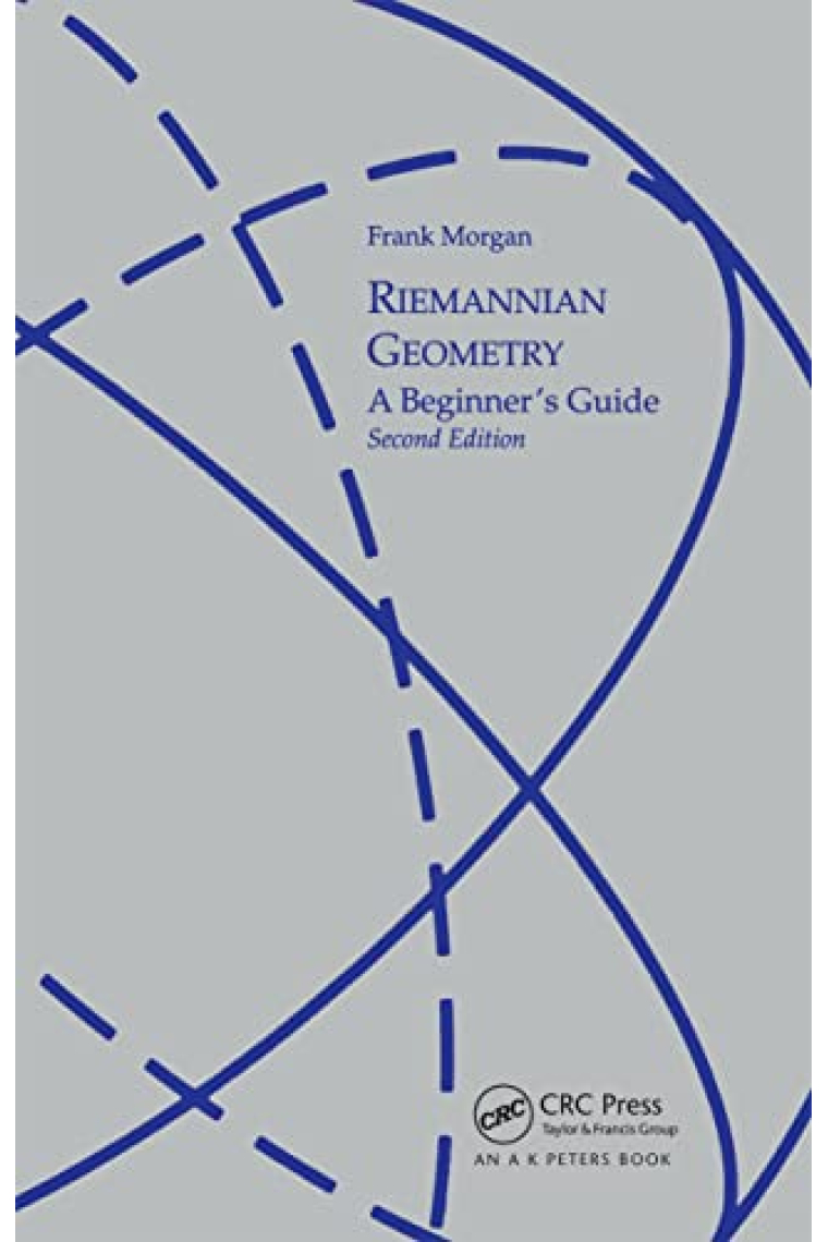 Riemannian Geometry: A Beginners Guide, Second Edition