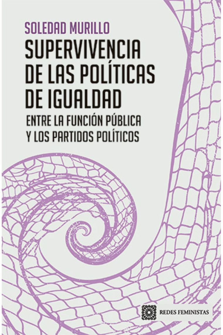 Supervivencia de las políticas de igualdad. Entre la función pública y los partidos políticos