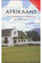 Colloquial Afrikaans. The complete course for beginners