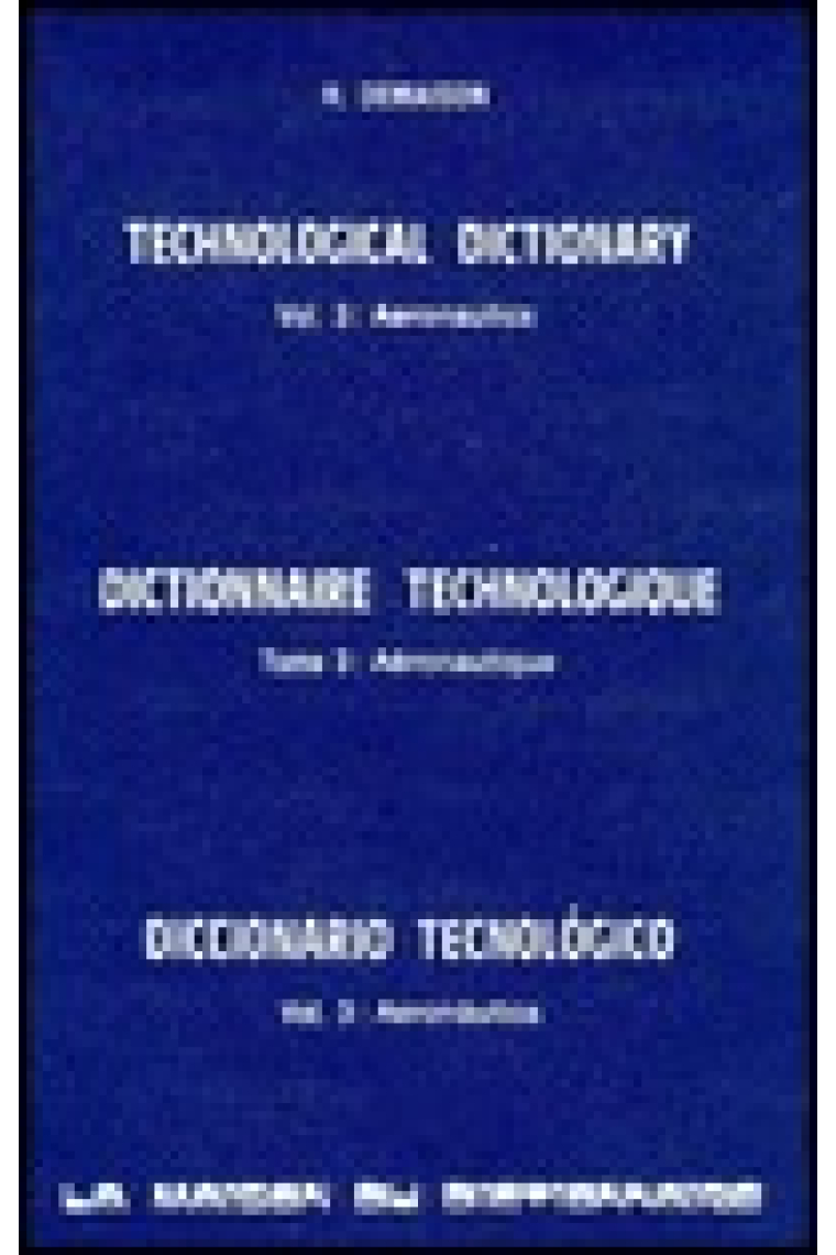 Technological dictionary. Aeronautics