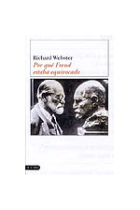 Por qué Freud estaba equivocado : pecado, ciencia y psicoanálisis