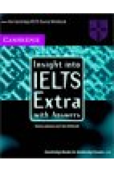 Insight into IELTS Extra. Workbook with Answers