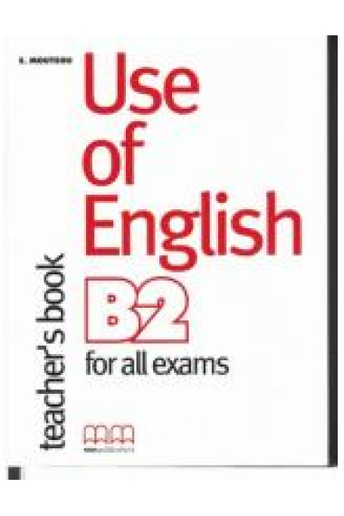 Use of English for the FCE Examination. Teacher's Book