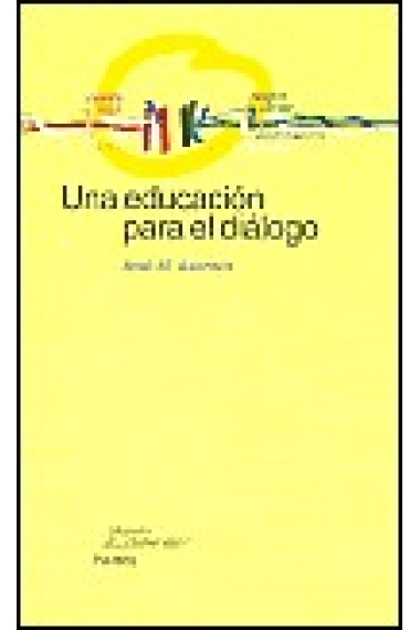 Una educación para el dialogo