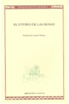 El otoño de las rosas