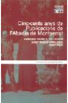 Cinc-cents anys de Publicacions de l'Abadia de Montserrat