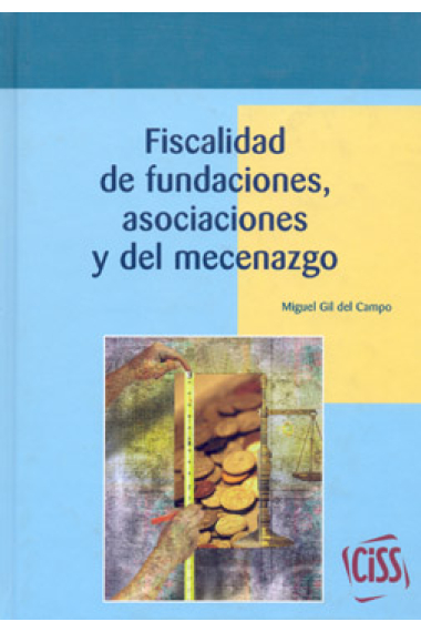 Fiscalidad de fundaciones, asociaciones y del mecenazgo