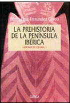 La prehistoria de la Península Ibérica