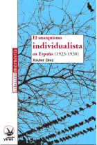 El anarquismo individualista en España (1923-1938)