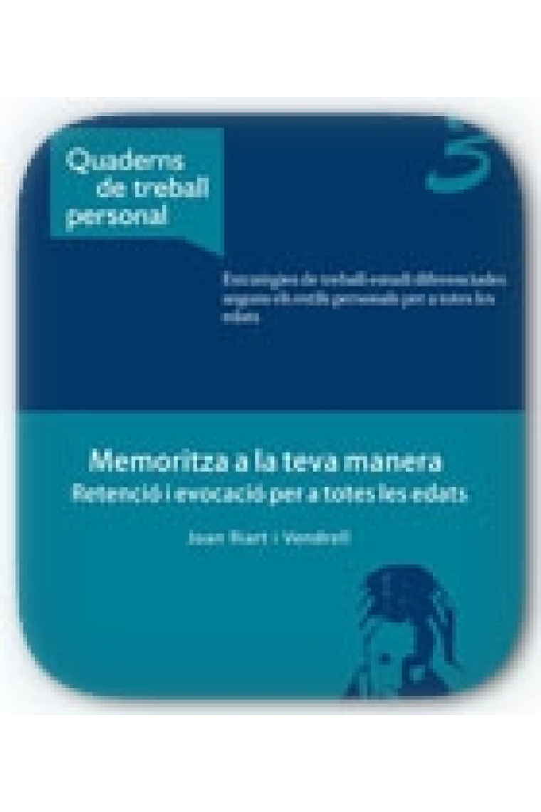 Quaderns de treball personal 3. Memoritza a la teva manera