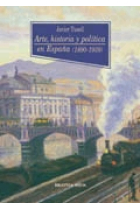 Arte, historia y política en España (1890-1939)