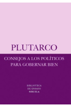 Consejos a los políticos para gobernar bien