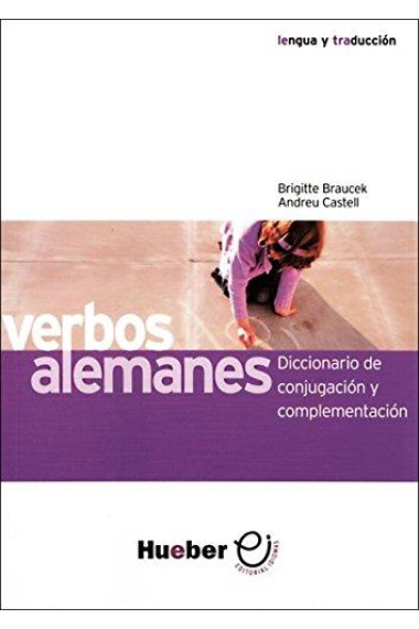 Verbos alemanes. Diccionario de conjugación y complementación