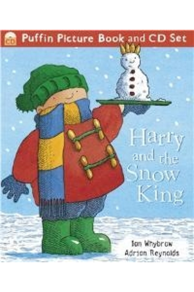 Harry and the Snow King + CD Audio