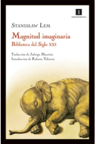 Magnitud Imaginaria. Bestiario del Siglo XXI