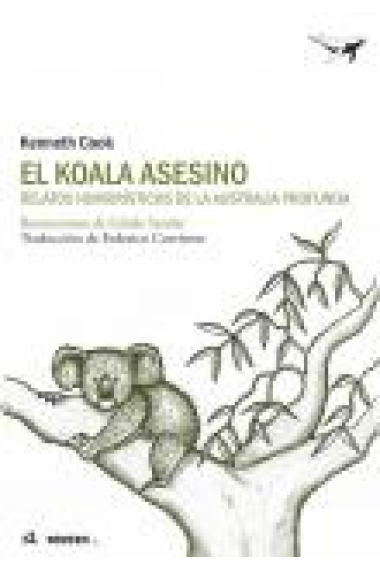 El Koala asesino. Relatos humorísticos de la Australia profunda