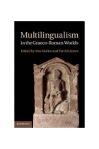 Multilingualism in the graeco-roman worlds