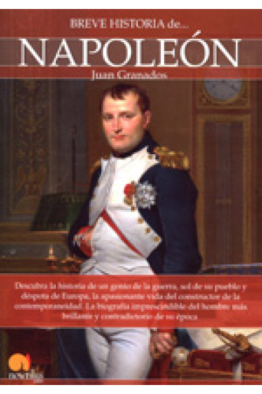 Breve historia de Napoleón