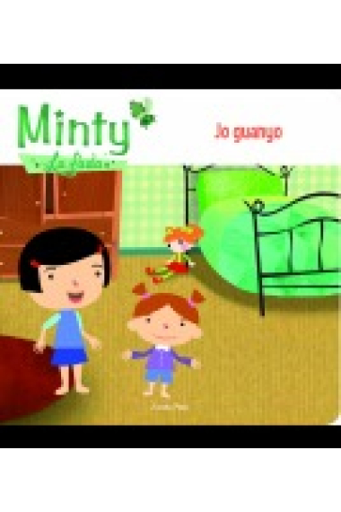 Minty, el hada. Yo gano (para superar el miedo)