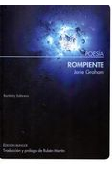 Rompiente. Edición bilingüe