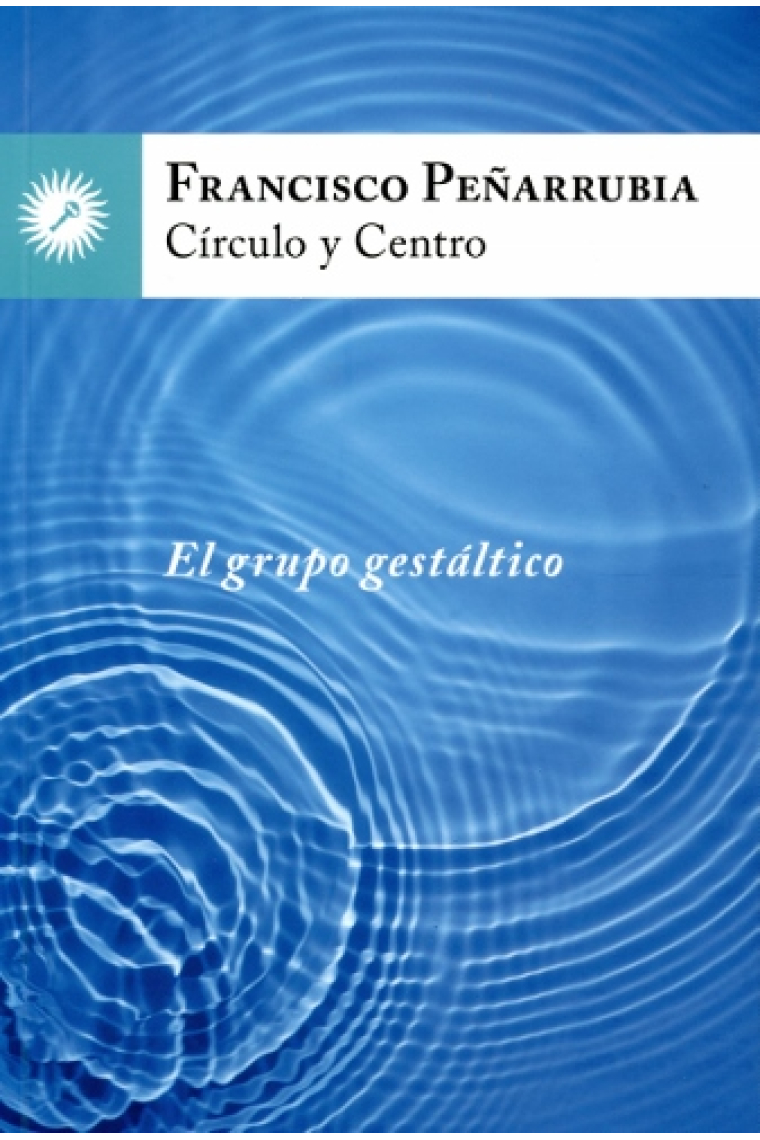 Círculo y centro. El grupo gestáltico