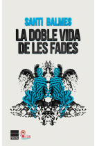 La doble vida de les fades