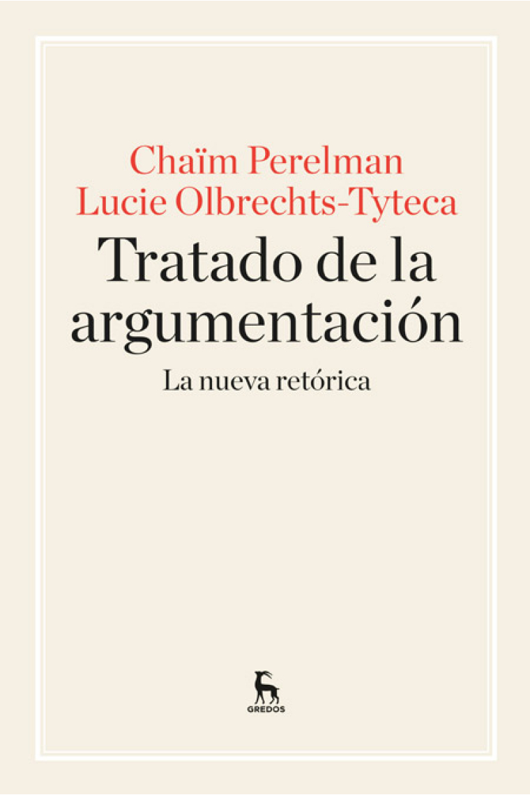 Tratado de argumentación (La nueva retórica)