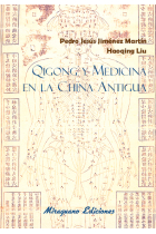 Qigong y medicina en la China antigua