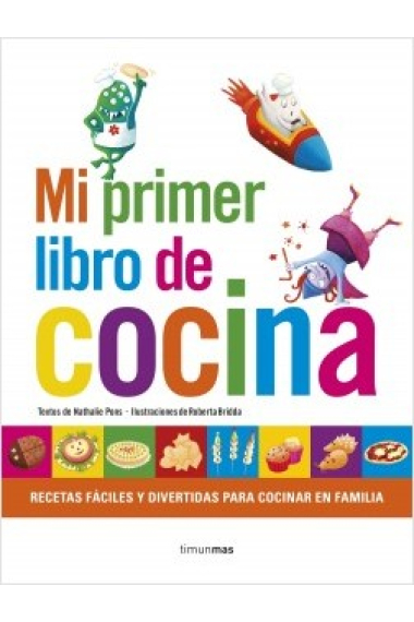 Mi primer libro de cocina (a partir de 5 años)