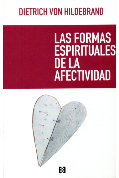 Las formas espirituales de la afectividad