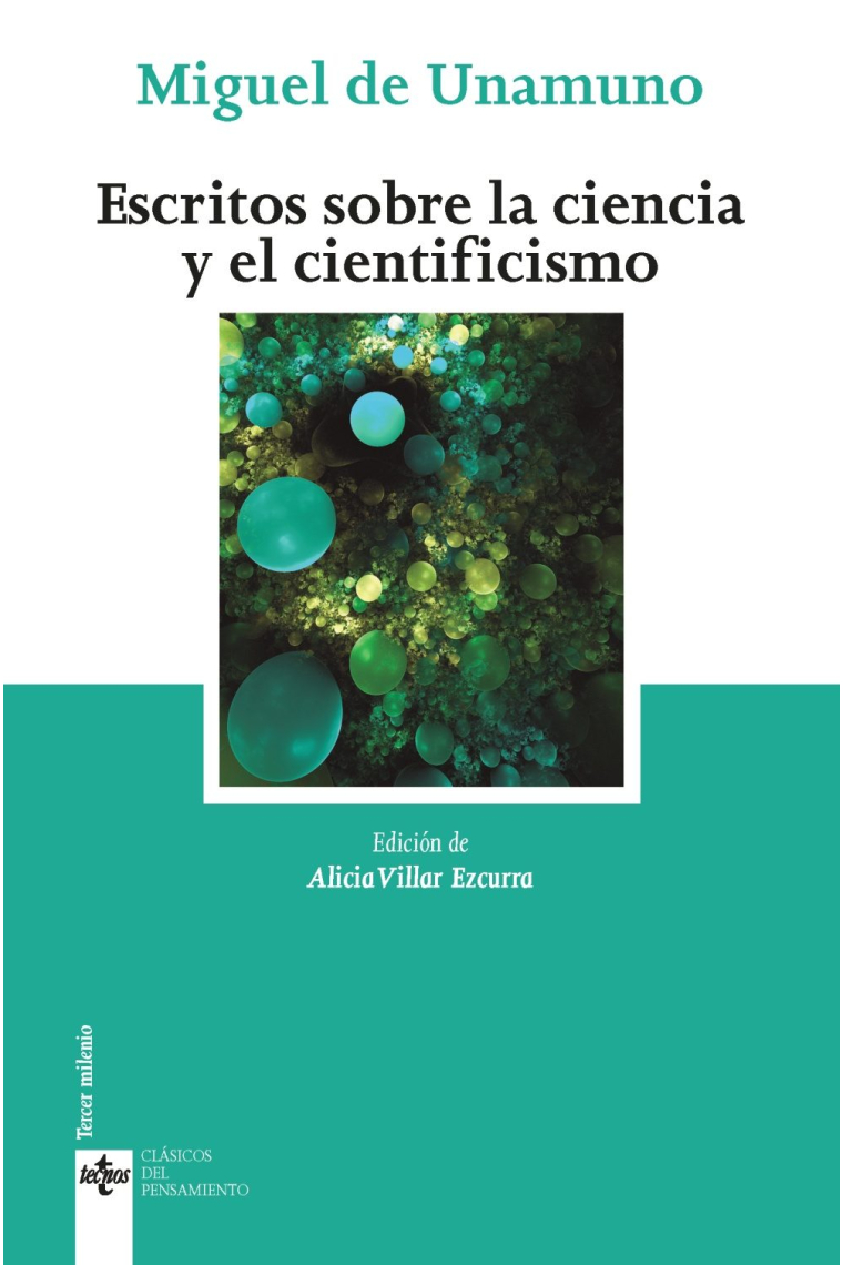 Escritos sobre la ciencia y el cientificismo