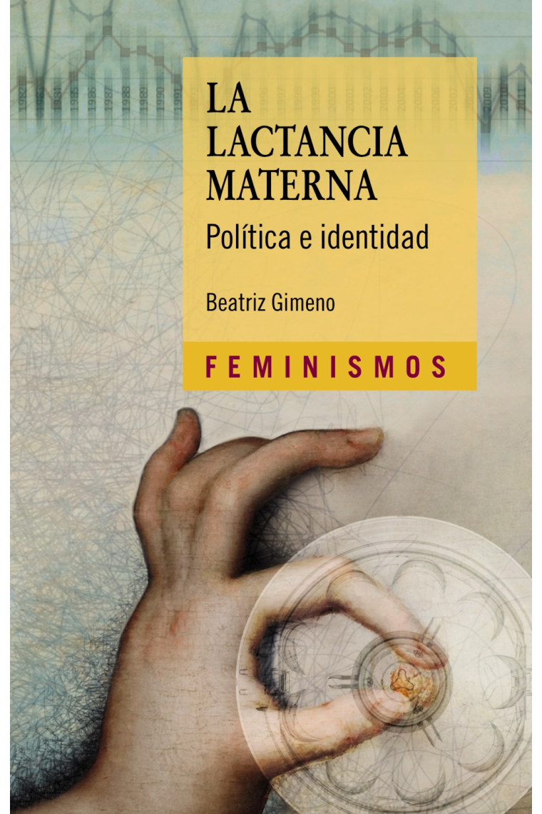 La lactancia materna. Política e identidad