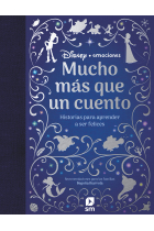 Disney emociones. Mucho más que un cuento