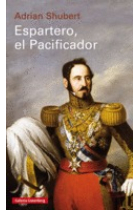 Espartero, el Pacificador