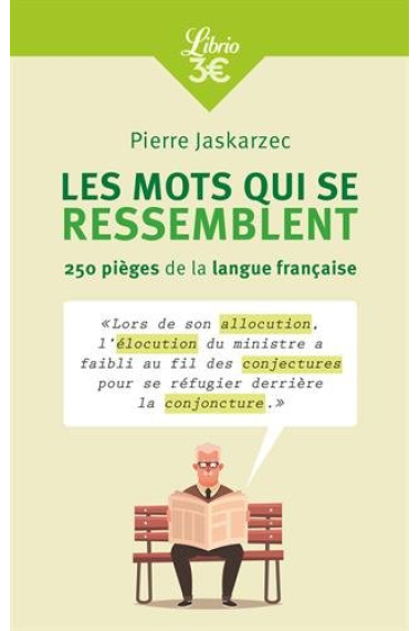 Les mots qui se ressemblent (Librio Mémo)