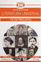 La literatura universal en 100 preguntas