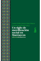 Un siglo de movilización social en Marruecos