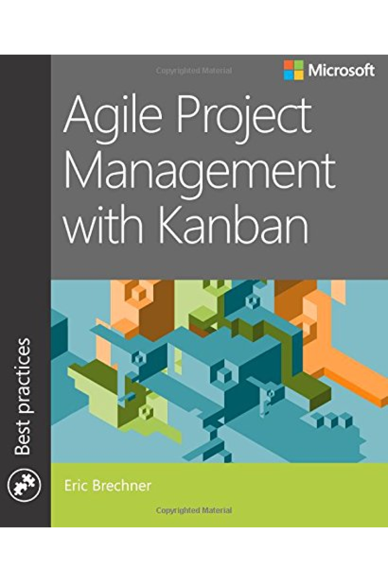 Agile Project Management with Kanban (Best Practices)