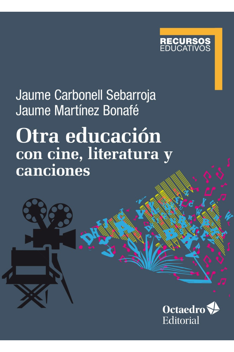 Otra educación con cine, literatura y canciones