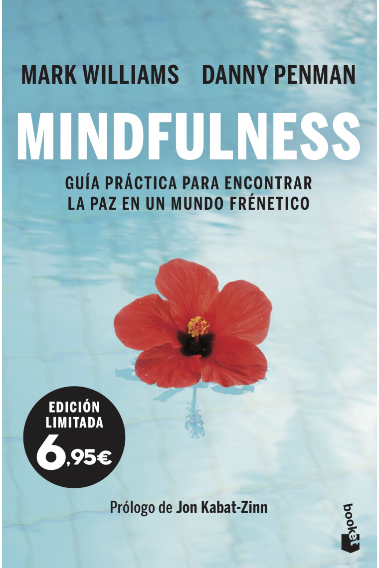 Mindfulness. Guía práctica para encontrar la paz en un mundo frenético