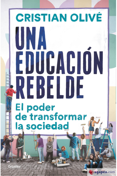 Una educación rebelde