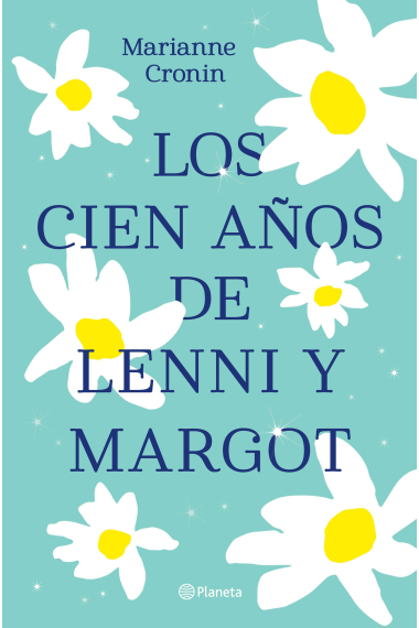 Los cien años de Lenni y Margot