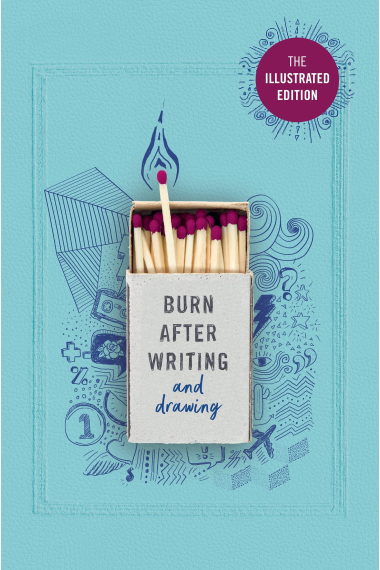 Burn After Writing (Illustrated): THE INTERNATIONAL SENSATION  As seen on TikTok