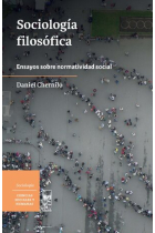 Sociología filosófica: ensayos sobre normatividad social