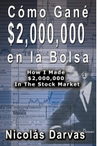 Cómo Gané $2,000,000 En La Bolsa / How I Made $2,000,000 In The Stock Market